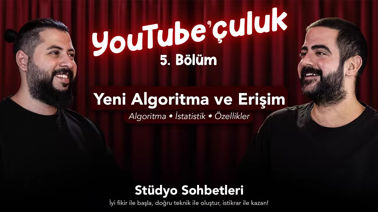 YouTube’da Güncellenen Algoritma ve Erişim | YouTube’çuluk 5. Bölüm